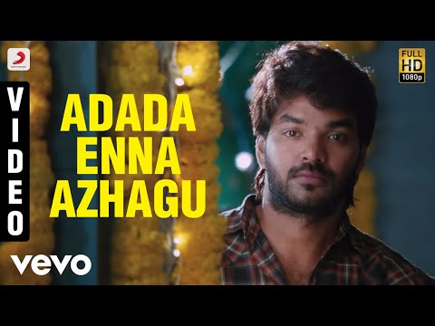 Pugazh - Adada Enna Azhagu Video | Jai, Surabhi | Vivek Siva, Mervin Solomon - UCTNtRdBAiZtHP9w7JinzfUg