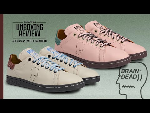 A BRAIN DEAD DEU SEU TOQUE NO STAN SMITH | UNBOXING+REVIEW adidas Stan Smith x Brain Dead