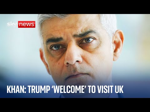 EXCLUSIVE: London Mayor says Trump is 'absolutely' welcome to visit UK