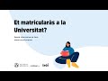 Imatge de la portada del video;'Et matricularàs a la Universitat?'. Sessió informativa sobre l'accés i l'admissió- 2023