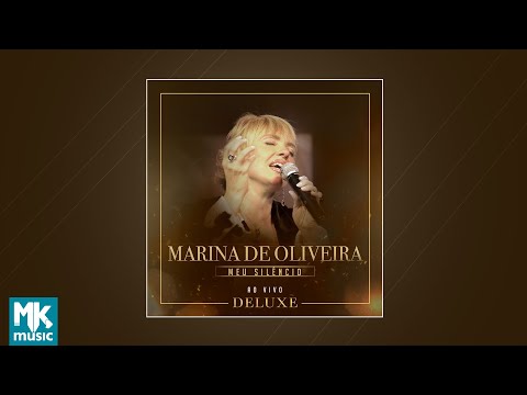Marina de Oliveira - Meu Silêncio (Deluxe) (CD Completo)