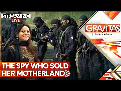 The Spy Who Sold Her Motherland | Terror Creeps Towards Delhi | GRAVITAS LIVE