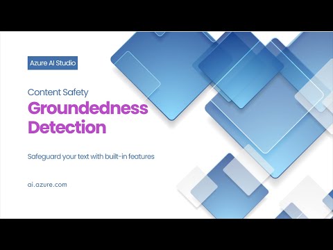 Azure AI Content Safety Groundedness Detection