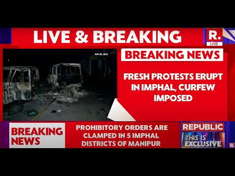 Fresh Protests Erupt in Imphal, Internet Shut Down, Prohibitory Orders Imposed in 5 Districts