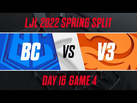 BC vs V3｜LJL 2022 Spring Split Day 16 Game 4