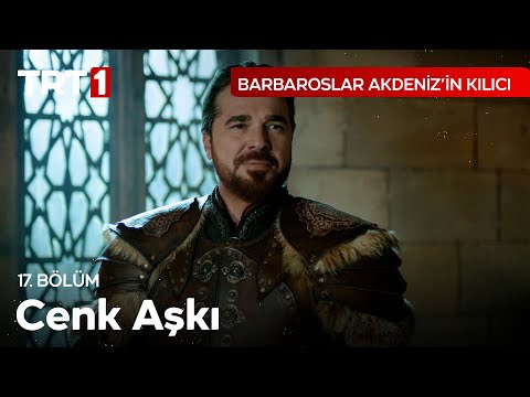 Kara Çelik Pusatı Kuşanmak - Barbaroslar Akdeniz'in Kılıcı 17. Bölüm