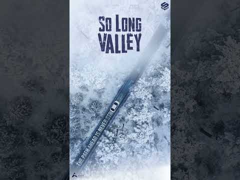 So Long Valley