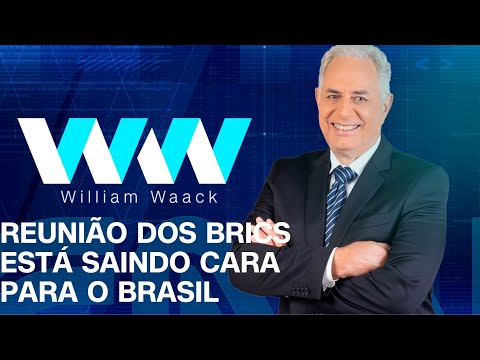 ​AO VIVO – WW – REUNIÃO DOS BRICS ESTÁ SAINDO CARA PARA O BRASIL – 23/10/2024