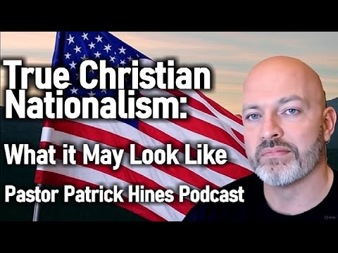 True Christian Nationalism - What It Might Look Like