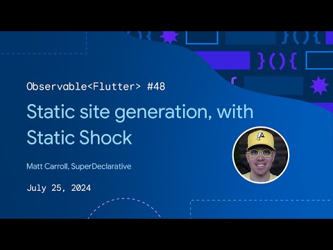 Static site generation with Static Shock | Observable Flutter #48