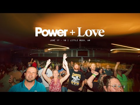 Power + Love Little Rock Recap  June 2022