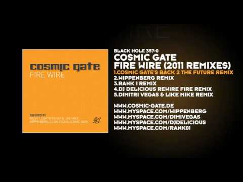 Cosmic Gate - Fire Wire (Cosmic Gate's Back 2 The Future Remix) - UCvYuEpgW5JEUuAy4sNzdDFQ