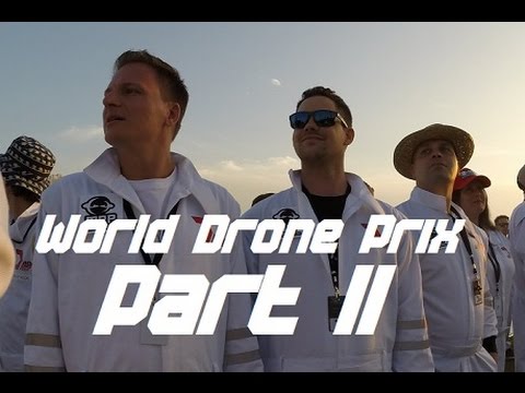 Dubai World Drone Prix 2016 Adventures Part II - UCskYwx-1-Tl5vQEZ0cVaeyQ