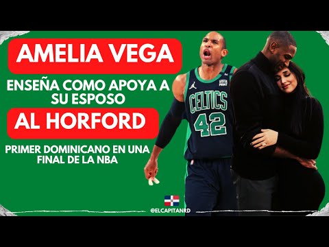 Amelia Vega muestra como espera a su esposo, Al Horford el primer dominicano en una final de NBA