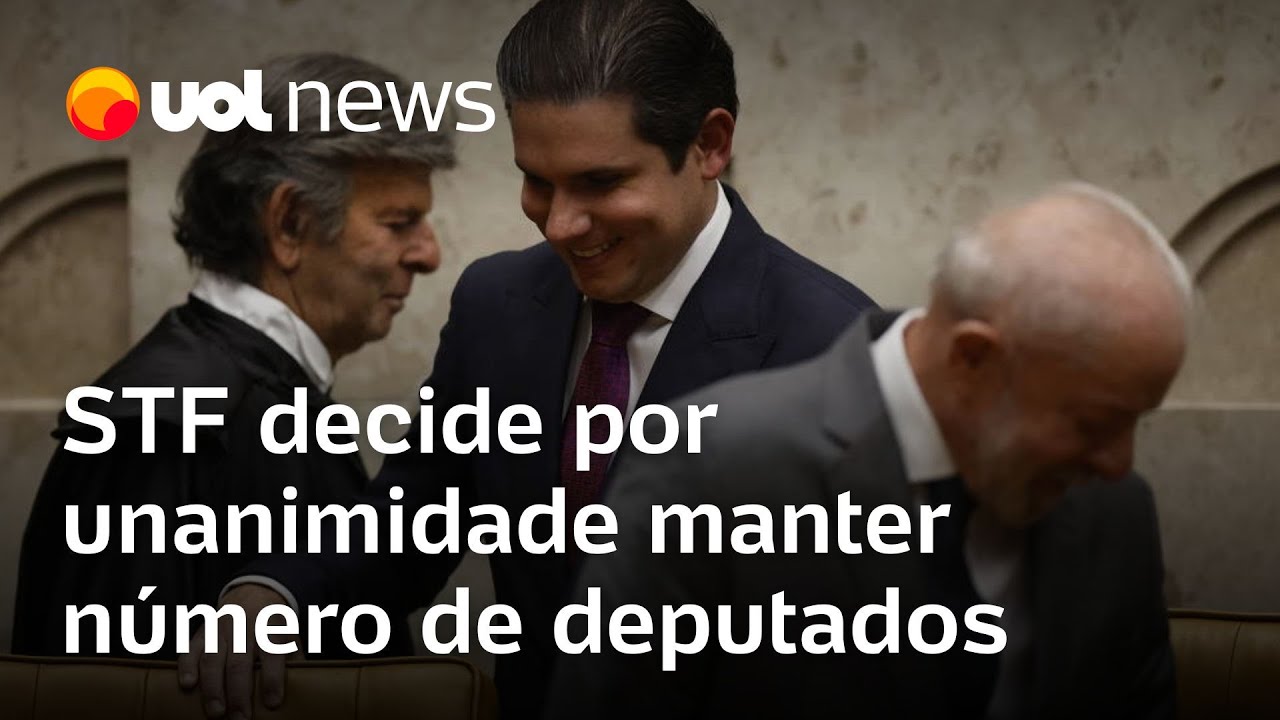 STF decide por unanimidade manter número de deputados por estado e evita crise com Congresso