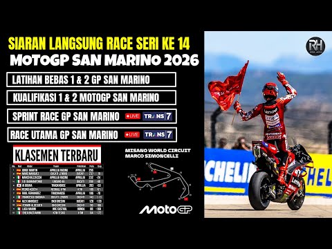Jadwal Siaran Langsung Race Motogp San Marino 2026~Jadwal Motogp San Marino 2026 Seri 14~Live Trans7