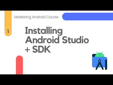 Installing Android Studio & SDK Configuration – Mastering Android #1