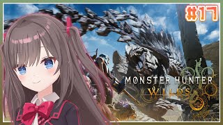 【モンスターハンターワイルズ】#17 ちゃんと装備整えるぞ！！【MSIノートPCイメージキャラクター / MSIオフィシャルVTuber】【