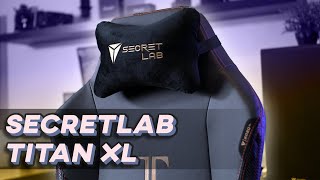 Vido-Test : SecretLab Titan XL | TEST | La Chaise Gaming Grand Format !