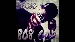[2013] DeJae - 808god