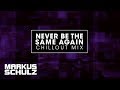 洋楽 Markus Schulz - Never Be The Same Again Markus Schulz feat. Carrie Skipper - Never Be The Same Again