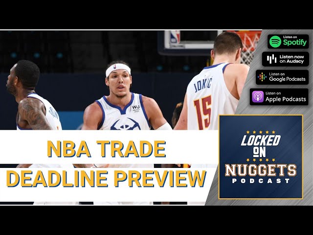 NBA Trade Rumors: Will the Nuggets Make a Move?