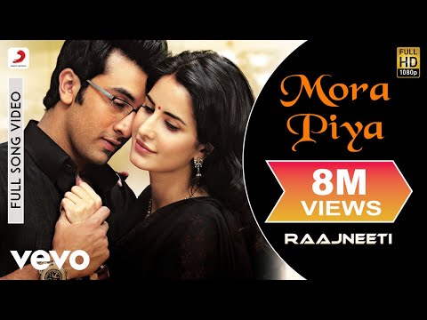 Mora Piya - Raajneeti | Ranbir Kapoor | Katrina Kaif - UC3MLnJtqc_phABBriLRhtgQ