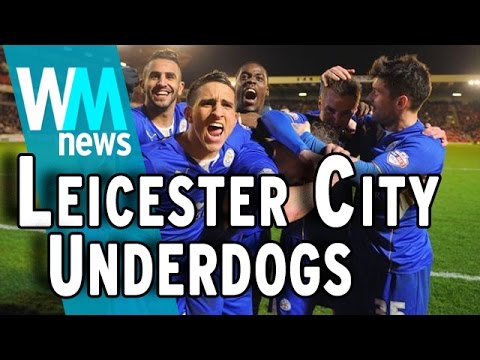 Top 5 Leicester City Underdog Story Facts - UCaWd5_7JhbQBe4dknZhsHJg