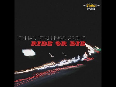 Ethan Stallings Group - Ride or Die (Official Video)