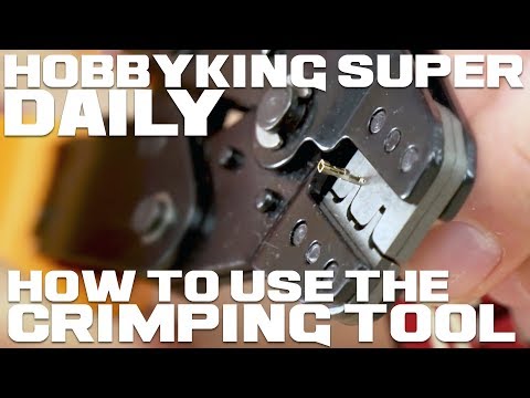 How To Use The HobbyKing Crimping Tool - HobbyKing Super Daily - UCkNMDHVq-_6aJEh2uRBbRmw