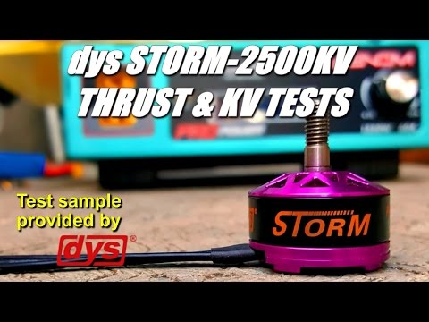 DYS STORM 2207-2500KV New Motor Static Thrust Tests and Overview - UCV57o-UZ3ny_pn5uZTOO5oQ