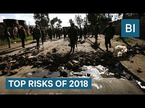 The Biggest Risks Facing The World In 2018 - UCcyq283he07B7_KUX07mmtA