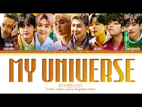 Coldplay, BTS 'My Universe' Lyrics (Color Coded Lyrics)