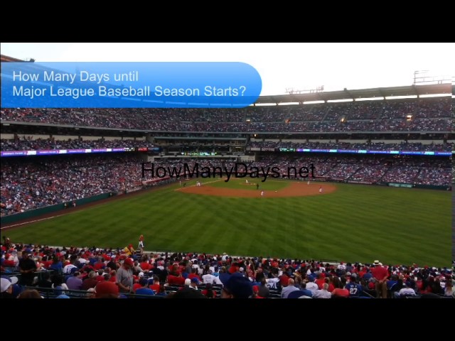 How Many Days Till Baseball Season?
