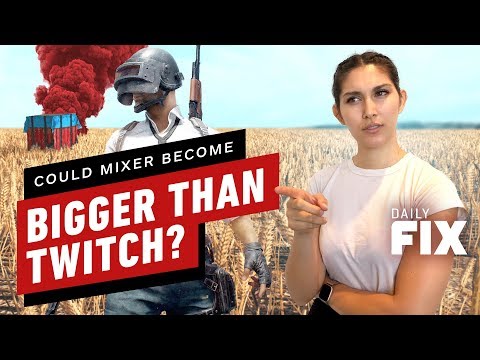 Could Mixer Become Bigger Than Twitch? - IGN Daily Fix - UCKy1dAqELo0zrOtPkf0eTMw