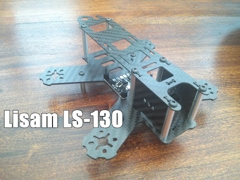 Lisam LS-130 First Look Mini Review and Build Part 1 - UCWptC50AHZ7CKDInm8Of0Mg