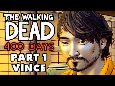 The Walking Dead: 400 Days - Gameplay Walkthrough Part 1 - Vince (PS3, Xbox 360, PC, iOS) - UCzNhowpzT4AwyIW7Unk_B5Q