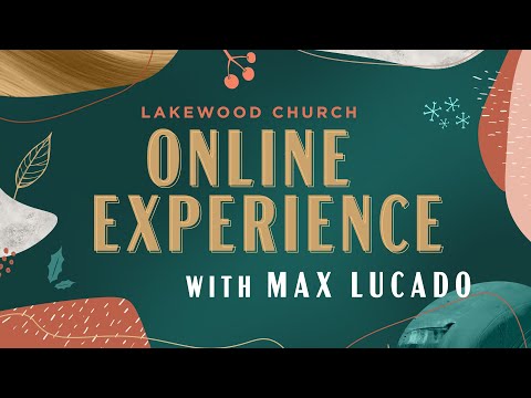  Max Lucado LIVE   Lakewood Church Service  Sunday 11am