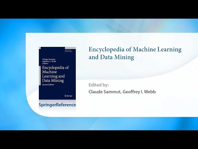 The Encyclopedia of Machine Learning and Data Mining PDF