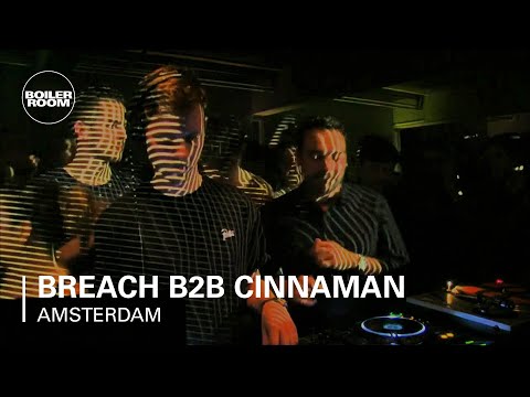 Breach B2B Cinnaman Boiler Room Amsterdam DJ Set - UCGBpxWJr9FNOcFYA5GkKrMg