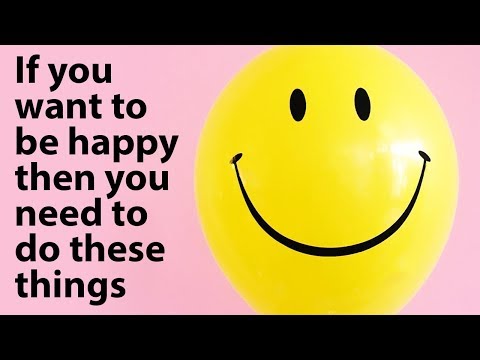 How To Be Happy - The Top 10 Habits of Happy People - UCgJgDI5G8PaaVOrLd0Z_Cxg