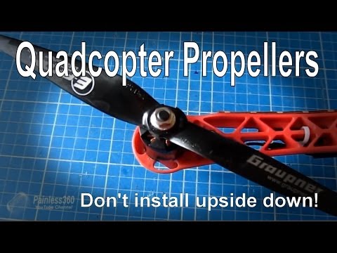 Multirotor quick tip: Propeller issues, dont install them upside down - UCp1vASX-fg959vRc1xowqpw