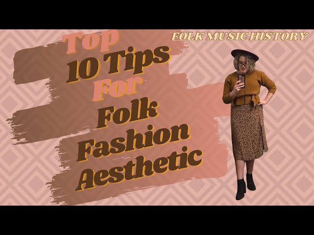 How Folk Music Influenced Fashion Styles
