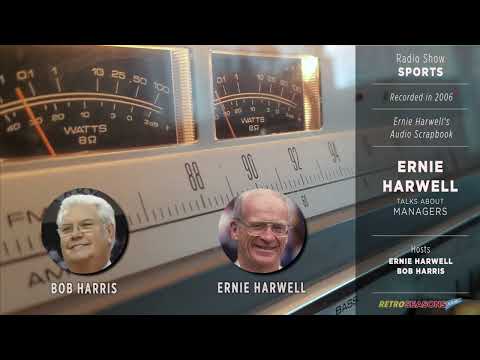 Ernie Harwell talks about Managers - Radio Broadcast video clip