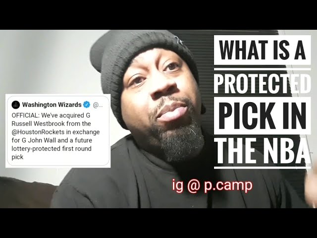 What Does an NBA Protected Pick Mean?