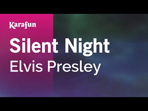 Karaoke Silent Night - Elvis Presley * - UCbqcG1rdt9LMwOJN4PyGTKg