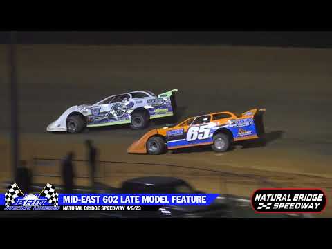 Mid-East 602 Late Model Feature - Natural Bridge Speedway 4/8/23 - dirt track racing video image