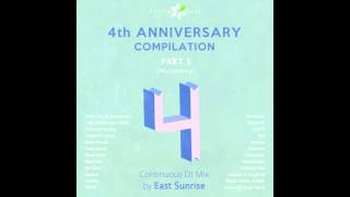 East Sunrise -  Spring Tube 4th Anniversary Compilation, Pt  3 Continuous DJ Mix
