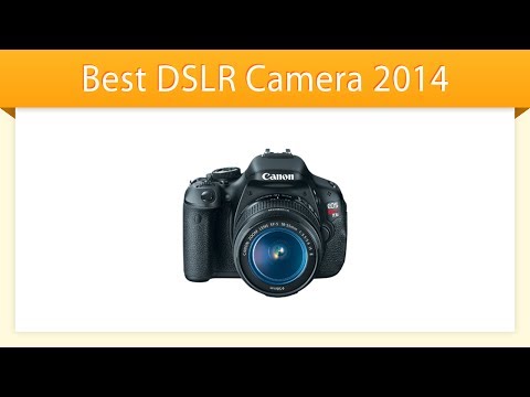 Best DSLR Camera 2014 | Review - UCXAHpX2xDhmjqtA-ANgsGmw