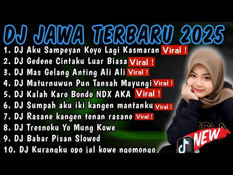 DJ JAWA FULL ALBUM 2025 FULL BASS - DJ GEDENE CINTAKU LUAR BIASA X AKU SAMPEYAN KOYO LAGI KASMARAN